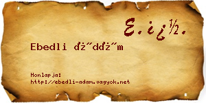 Ebedli Ádám névjegykártya